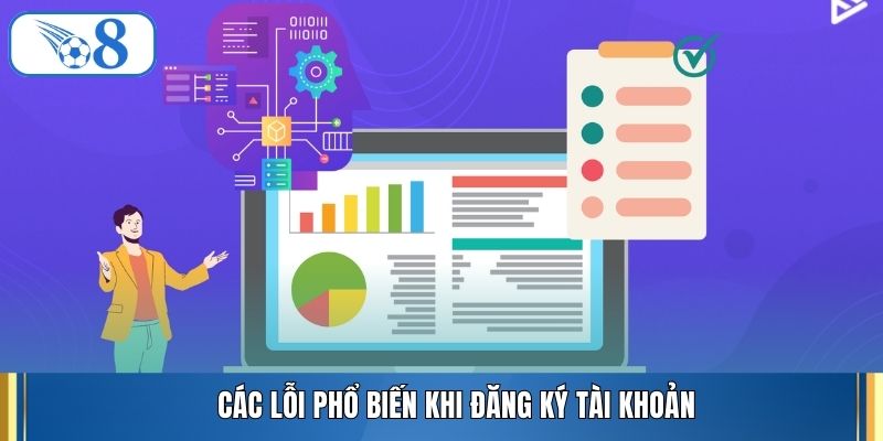 Các lỗi phổ biến khi đăng ký tài khoản