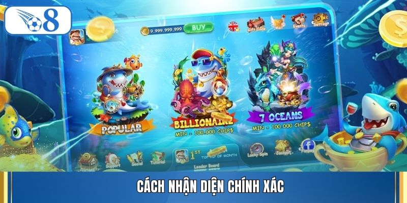 Cách nhận diện chính xác