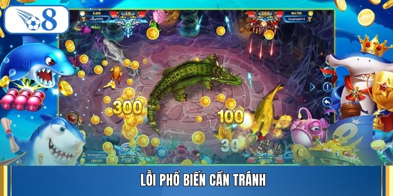 Lỗi phổ biến cần tránh