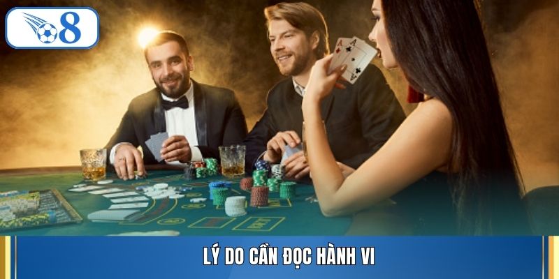 Lý do cần đọc hành vi